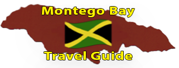 Montego Bay Travel Guide