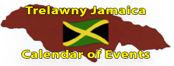 Trelawny Jamaica Calendar of Events Page